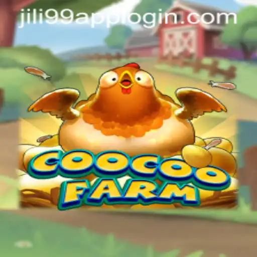 CooCooFarm: A Comprehensive Guide and Review in the Context of JILI99 APP LOGIN