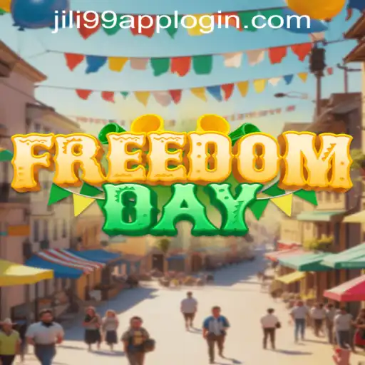 FreedomDay Game and Exploring the JILI99 APP LOGIN Experience